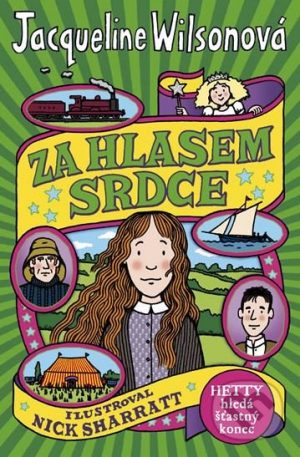 Jacqueline Wilson: Za hlasem srdce - Jacqueline Wilson,  Jacqueline Wilsonová,  Jacqueline Wilsonová knihy,  knihy pre deti, knihy pre dievcata, knihy pre deti od 10 rokov, najlepšie knihy pre deti, knihy pre mladez, knihy pre deti od 8 rokov, knihy pre dievčatá od 10 rokov, detske knihy vypredaj, knihy pre dievčatá od 8 rokov, knihy pre deti od 9 rokov, kniha pre 9 rocne dievcata, tipy na knihy pre deti, knihy pre 10 ročné deti, kniha pre dospievajúce dievčatá, knihy pre deti a mládež, kniha o dospievaní pre dievčatá, dobrodružné knihy pre mládež