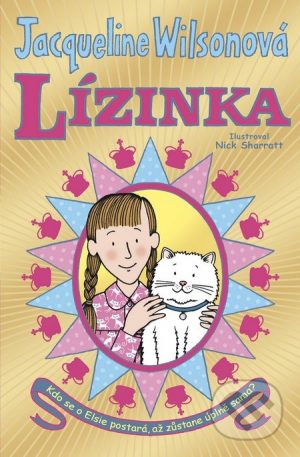 Jacqueline Wilson: Lízinka - Jacqueline Wilson,  Jacqueline Wilsonová,  Jacqueline Wilsonová knihy,  knihy pre deti, knihy pre dievcata, knihy pre deti od 10 rokov, najlepšie knihy pre deti, knihy pre mladez, knihy pre deti od 8 rokov, knihy pre dievčatá od 10 rokov, detske knihy vypredaj, knihy pre dievčatá od 8 rokov, knihy pre deti od 9 rokov, kniha pre 9 rocne dievcata, tipy na knihy pre deti, knihy pre 10 ročné deti, kniha pre dospievajúce dievčatá, knihy pre deti a mládež, kniha o dospievaní pre dievčatá, dobrodružné knihy pre mládež